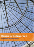 Bauen in Netzwerken